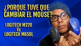 Mouse Logitech M220 Vs M650L  Cambie el mouse por estas razones [upl. by George]