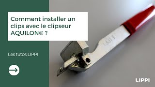 Montage dun clips avec clipseur [upl. by Mervin948]