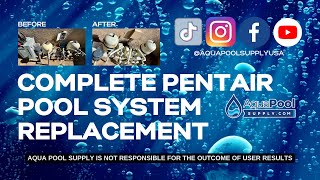 How To Install A Complete Pentair Pool System Upgrade [upl. by Glory]