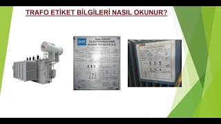 Trafoların Etiketi Bilgileri transformers voltage wwwelektricotomasyoncomtr [upl. by Athalie]