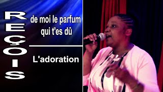 Reçois de moi le parfum qui tes dû eglise louange adoration soeurvio [upl. by Arbma]