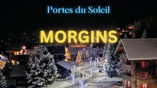 Morgins Ski Resort  Walking Tour  Portes du Soleil [upl. by Biagio]