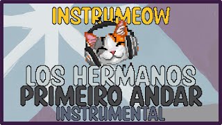 Los Hermanos • Primeiro Andar • Instrumental [upl. by Mandie]