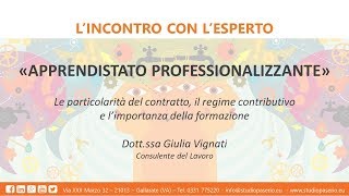 Apprendistato Professionalizzante  Webinar Studio Paserio del 29032018 [upl. by Decca]