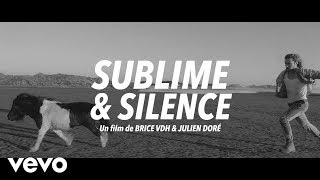 Julien Doré  Sublime amp Silence Clip officiel [upl. by Ginzburg879]