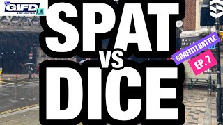 SPAT VS DICE  GIFD AM GRAFFITI BATTLE EP 7 [upl. by Enirehtac180]