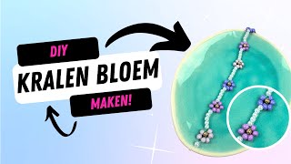 Bloem Armbandje Maken met Kralen tutorial [upl. by Anen]