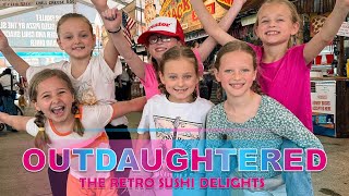 OutDaughtered  THE BUSBY QUINTS AND THE RETRO SUSHI DELIGHTS  THROWBACK UPDATES 2024 [upl. by Sivrahc182]