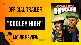 quotCooley Highquot Movie Review  Official Trailer  The Main Ingredient With Chris Ellis [upl. by Ares]