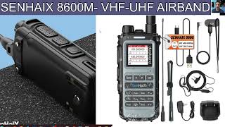 SENHAIX 8600M VHFUHF AIRBAND Ham Radio [upl. by Poliard]