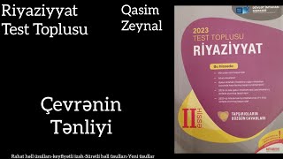 2023 Riyaziyyat Test TopluÇevrənin Tənliyi dim izah riyaziyyat test testtoplusu [upl. by Ardnama616]