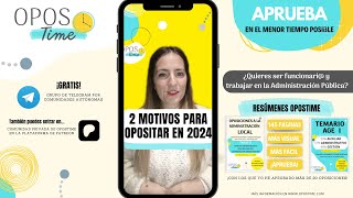 2 MOTIVOS PARA OPOSITAR EN 2024 [upl. by Lemcke]