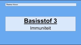 Havo 5  Afweer  Basisstof 3 Immuniteit [upl. by Ahsena898]