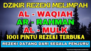 PUTAR DZIKIR INI DZIKIR MALAM PEMBUKA PINTU REZEKI PALING MUSTAJAB DIJAMIN REZEKIMU MENGALIR DERAS [upl. by Markos86]