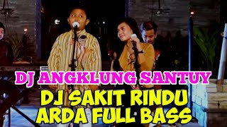 DJ SAKIT RINDU ANGKLUNG FULL BASS • DJ JAWA • DJ VIRAL • TERBARU 2020 • JBBC [upl. by Voltz280]