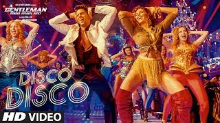 Disco Disco A Gentleman  Sundar Susheel Risky  SidharthJacqueline  SachinJigarBennyShirley [upl. by Secrest]