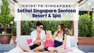 Sofitel Singapore Sentosa  An quotOut Of Singaporequot Staycation  Guide To Singapore [upl. by Pellikka]