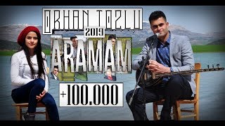 Orhan Tozlu ARAMAM Officiall Video 2019 Klip [upl. by Svetlana]