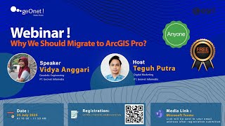 Geonet Webinar Why We Should Migrate to ArcGIS Pro [upl. by Odnanref]