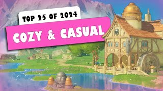 Top 25 Casual amp Cozy Games Coming in 2024  ALL Platforms [upl. by Notlrak]