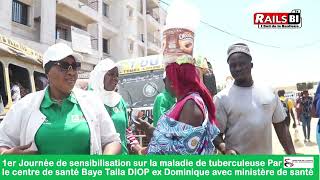 1er Jour de sensibilisation sur la maladie de tuberculeuse Par le centre de santé Baye Talla DIOP [upl. by Lundt]