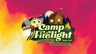 Camp Firelight Closing Ceremony [upl. by Eiznekcm]