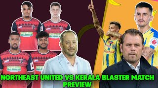 Northeast United fc vs Kerala blaster fc match preview  northeast united fc news 2024 [upl. by Carmon]