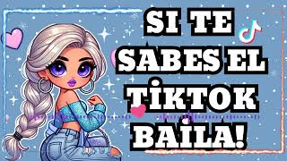 Site Sabes El TikTok Baila 2024 [upl. by Nosmas682]