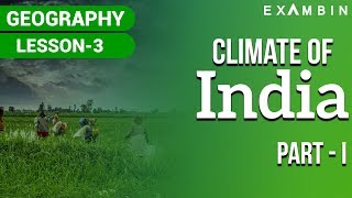 INDIAN GEOGRAPHY  Indian Climate Part 1 [upl. by Giacopo502]