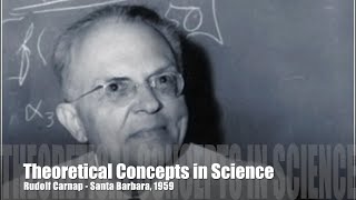 Rudolf Carnap 1959  Theoretical Concepts in Science audio [upl. by Laflam]