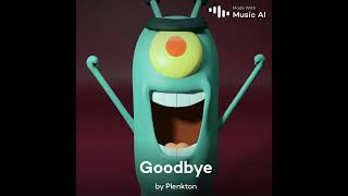 AI Cover Plankton Bo Burnham Goodbye [upl. by Flann]