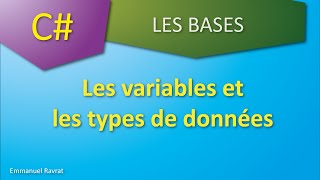 005 Les variables et les types de données [upl. by Columbus]