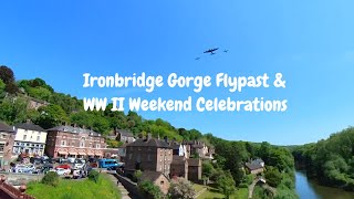 Witness WW2 History Coming to Life Ironbridge Gorges Spectacular Flypast [upl. by Enirolf]