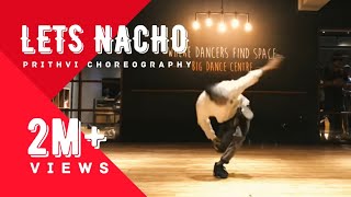 Let’s Nacho  House Showcase  BigDanceCentre 9M  Prithvi  FAMOUS CREW [upl. by Royal]