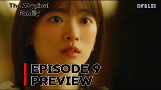 The Atypical Family  Episode 9 Preview  JangKiYong amp ChunWooHee  BFSLEI 240526 [upl. by Akkahs]