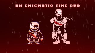 An Enigmatic Time Duo  Preview Last Breath Sans  Rejuvenation of Last Breath Papyrus [upl. by Christoffer319]