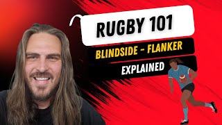 Rugby 101 Rugby positions explained  Blindside Flanker [upl. by Isman114]