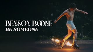 Benson Boone  Be Someone Official Lyric Video [upl. by Lavina383]