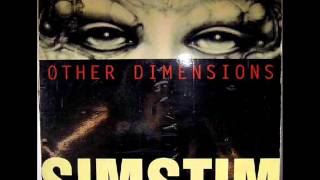 Simstim  Other Dimensions [upl. by Kreiker]