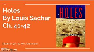 Holes by Louis Sachar Ch 4142 [upl. by Rissa586]