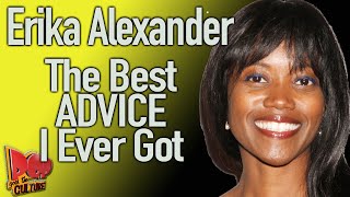 The Best Advice I Ever Got Erika Alexander From Bill Cosby [upl. by Limoli]