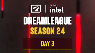 DreamLeague S24  Stream B Day 3 [upl. by Peti]