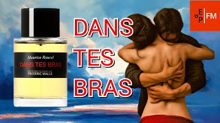 Frederic Malle DANS TES BRAS  Fragrance Review  Scent of an Embrace  EdP [upl. by Makell705]