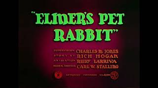 Ptbf2002 Rants Revival Series 165 Elmers Pet Rabbit A Looney TunesMerrie Melodies Cartoon [upl. by Ludwigg727]