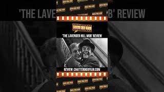 The Lavender Hill Mob 1951 review [upl. by Naesal]