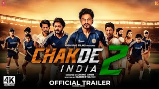 Chak De India Part 2 Official Trailer Shah Rukh Khan Chak De India 2 Teaser Trailer Updates [upl. by Oralie]