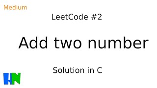 Add two number solution  leetcode  2  harishnote [upl. by Annoynek324]