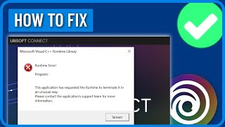 How to Fix Ubisoft Connect Microsoft Visual C Runtime Error Fixed [upl. by Velick827]