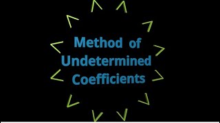 Method of Undetermined Coefficients GYMAT101 Group BampCKTU S1 module2 MAT102 S2 Module 3 Part 4 [upl. by Airlie]