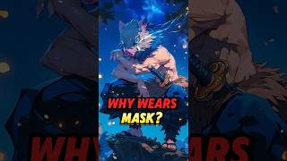 Why Inosuke Wears 🐗 Boar Mask 💥 demonslayer anime [upl. by Waddington]